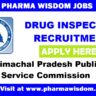 DRUG INSPECTOR RECRUITMENT | APPLY NOW