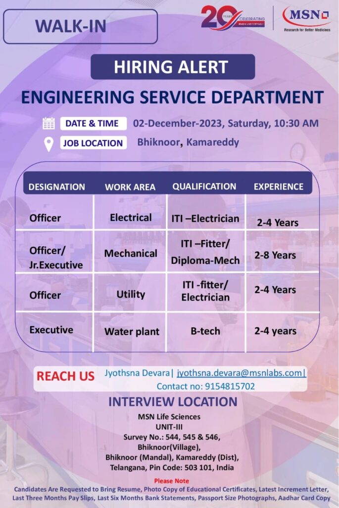 MSN Life Sciences – Walk-In Interview on 2nd Dec’ 2023 for B.Sc, M.Sc, B.Tech, ITI, Diploma Candidates in EHS / Engineering Service