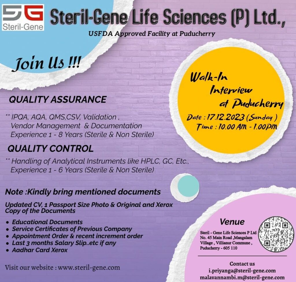 Steril-Gene Life Sciences – Walk-In Interview on 17th Dec’ 2023 for Multiple Positions